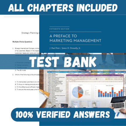 Test Bank for A Preface To Marketing Management 15th Edition By Paul Peter