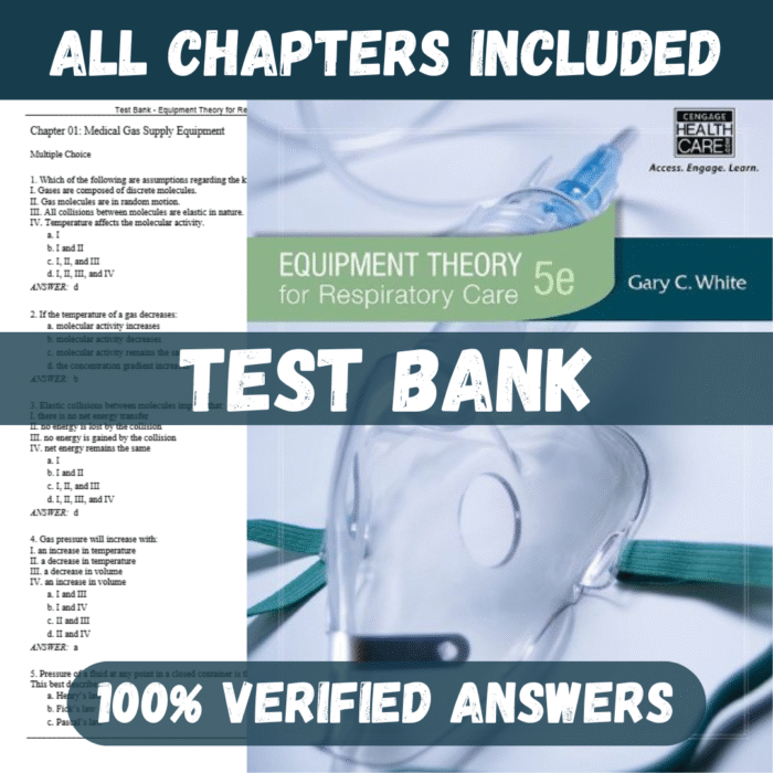 Test Bank for Equipment Theory for Respiratory Care 5th Edition by White