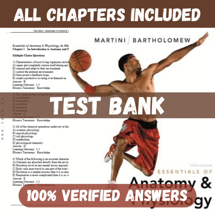 Test Bank for Essentials of Anatomy Physiology 6th edition by Martini
