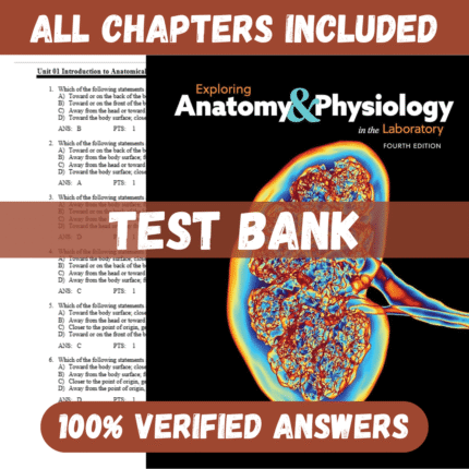 Test Bank for Exploring Anatomy & Physiology in the Laboratory, 4th Edition by C. Amerman