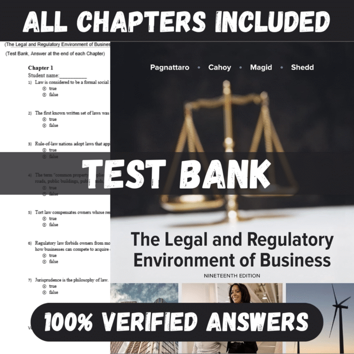 Test Bank for The Legal and Regulatory Environment of Business 19t