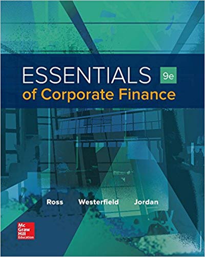 Test Bank for Essentials of Corporate Finance (Mcgraw-hill/Irwin Series in Finance, Insurance, and Real Estate) 9th Edition