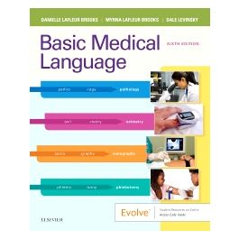 Test Bank for Basic Medical Language 6th Edition by Brooks