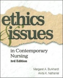 ethics and issues in contemporary nursing margaret a burkhardt 3rd tb