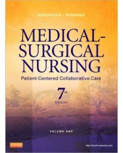 Test Bank for Medical-Surgical Nursing, 7th Edition: Donna D. Ignatavicius