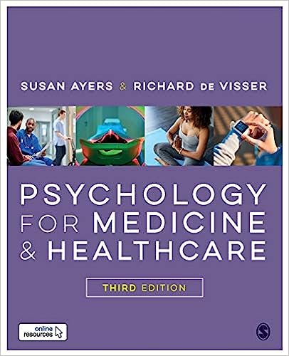 Testbank for Psychology for Medicine and Healthcare Third Edition by Susan Ayers