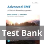 Advanced EMT A Clinical Reasoning Approach 2nd Edition Melissa Alexander Test Bank Test Bank
