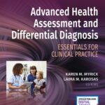 Advanced Health Assessment and Differential Diagnosis Essentials for Clinical Practice 1st Ed. Test Bank