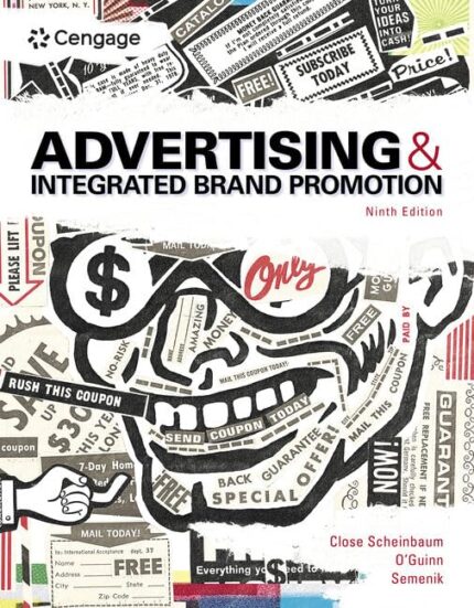 Advertising and Integrated Brand Promotion 9th Edition Angeline Close Scheinbaum Test Bank