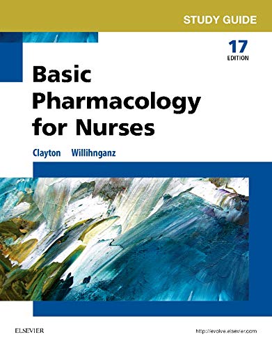 Basic Pharmacology For Nurses 17Th Ed By Clayton Test Bank