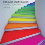 Behavior Modification Principles and Procedures 6th Edition Miltenberger TEST BANK