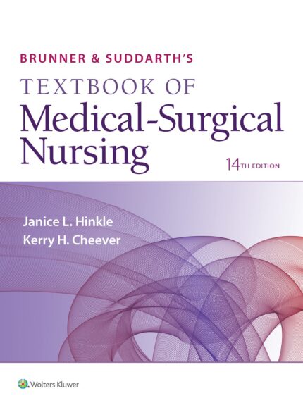Brunner Suddarth Textbook of Medical Surgical Nursing 14th Edition Hinkle Cheever Test Bank