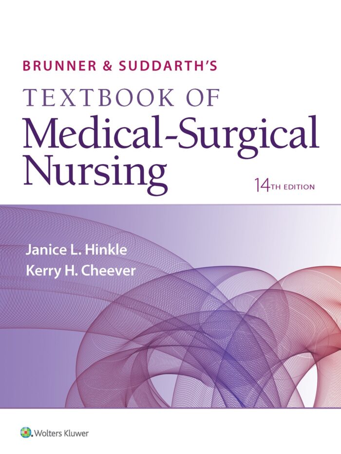 Brunner Suddarth Textbook of Medical Surgical Nursing 14th Edition Hinkle Cheever Test Bank