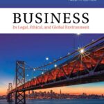 Business Its Legal Ethical and Global Environment 12th Edition Marianne M. Jennings
