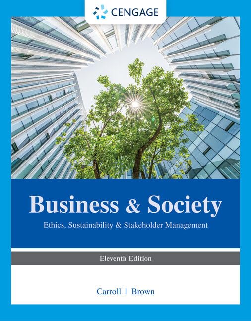 Business Society Ethics Sustainability Stakeholder Management 11th Edition Archie B. Carroll