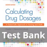 Calculating Drug Dosages 2nd Edition Sandra Luz Martinez De Castillo Test Bank