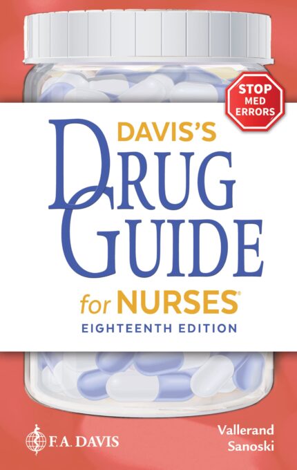 Daviss Drug Guide for Nurses 18th Edition Vallerand Test Bank