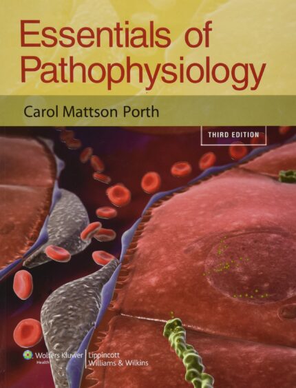 Essentials Of Pathophysiology 3rd Edition By Carol Mattson Porth Test Bank