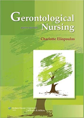 Test Bank for Gerontological Nursing 8th Edition by Charlotte