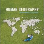 Human Geography Places And Regions in Global Context 4th Canadian Edition by Paul L. Knox Test Bank 1
