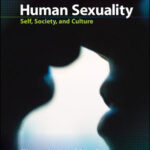 Human Sexuality Self Society And Culture 1st Edition By Gilbert Herdt Test Bank