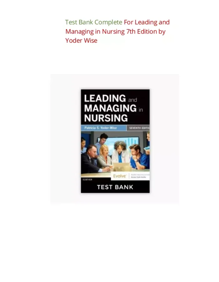 Leading Managing and Following Yoder Wise Test Bank 1 5