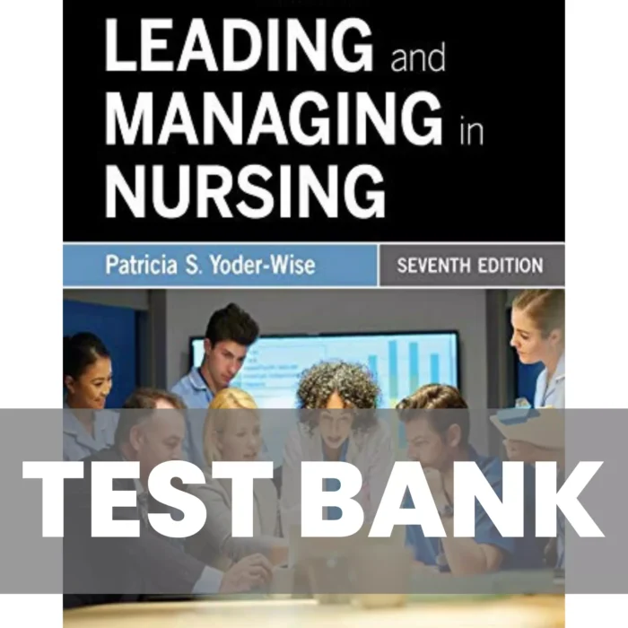 Leading Managing and Following Yoder Wise Test Bank