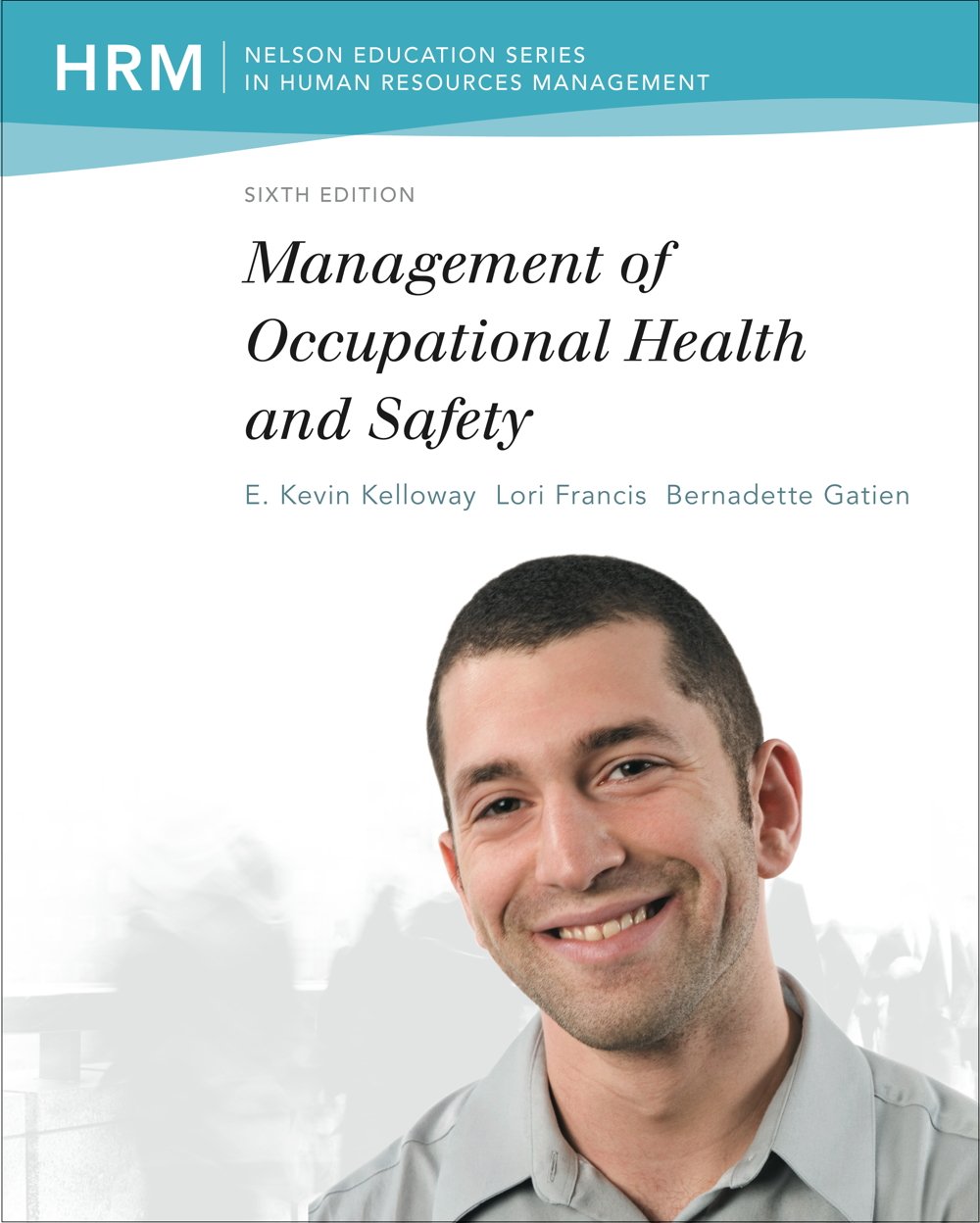 Management of Occupational Health and Safety 6th Edition by Lori Francis Test Bank Management of Occupational Health and Safety 6th Edition by Lori Francis Test Bank