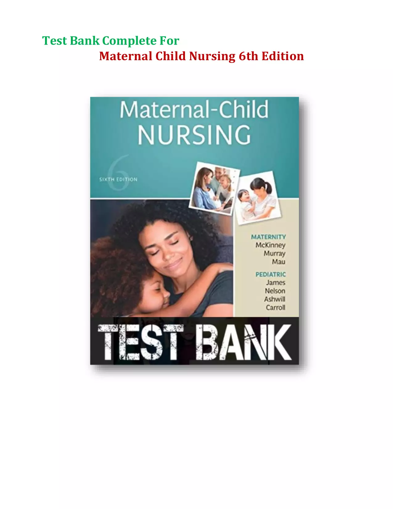 Maternal Child Nursing 6th Edition By Emily Slone McKinney Test Bank 1 2 Maternal Child Nursing 6th Edition By Emily Slone McKinney Test Bank 1 2