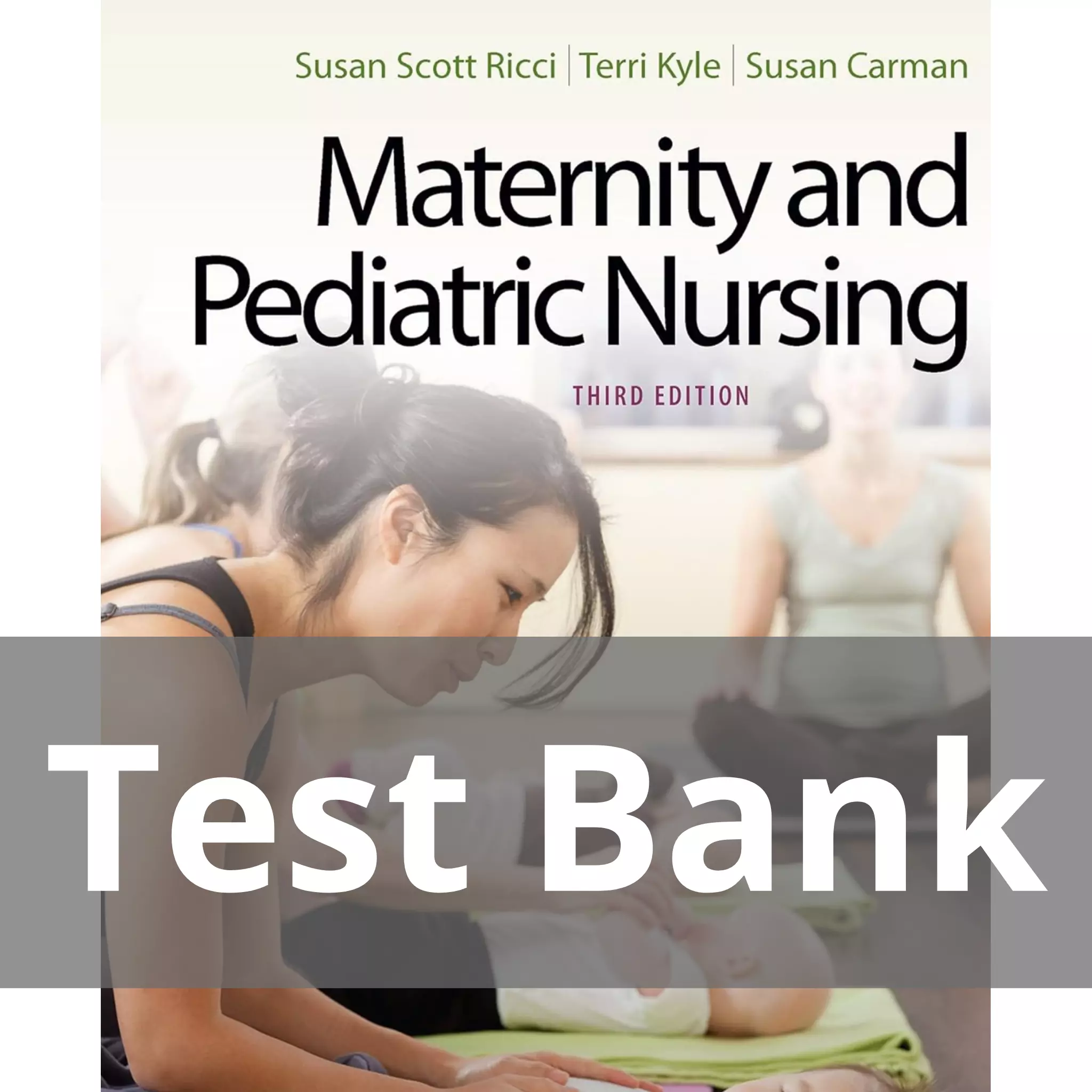 Maternity-and-Pediatric-Nursing-3rd-Edition-by-Susan-Ricci-Test-Bank.webp Maternity and Pediatric Nursing 3rd Edition by Susan Ricci Test Bank