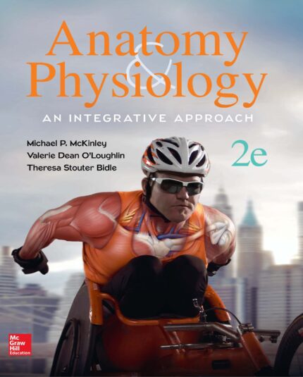 McKinley Anatomy and Physiology  An Integrative Approach 2nd Edition