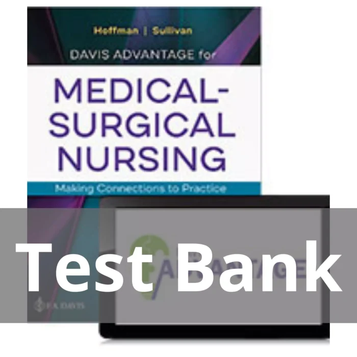 Medical surgical Nursing Making Connections To Practice 2nd Edition Hoffman Test Bank