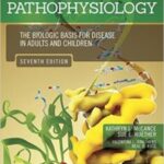 Pathophysiology The Biologic Basis for Disease in Adults and Children