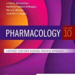 Pharmacology A Patient Centered Nursing Process Approach 10th Edition Test Bank