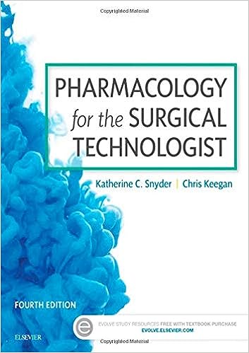 Pharmacology for the Surgical Technologist 4th Edition