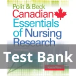 Polit Beck Canadian Essentials of Nursing Research Fourth Edition Kevin Woo Test Bank