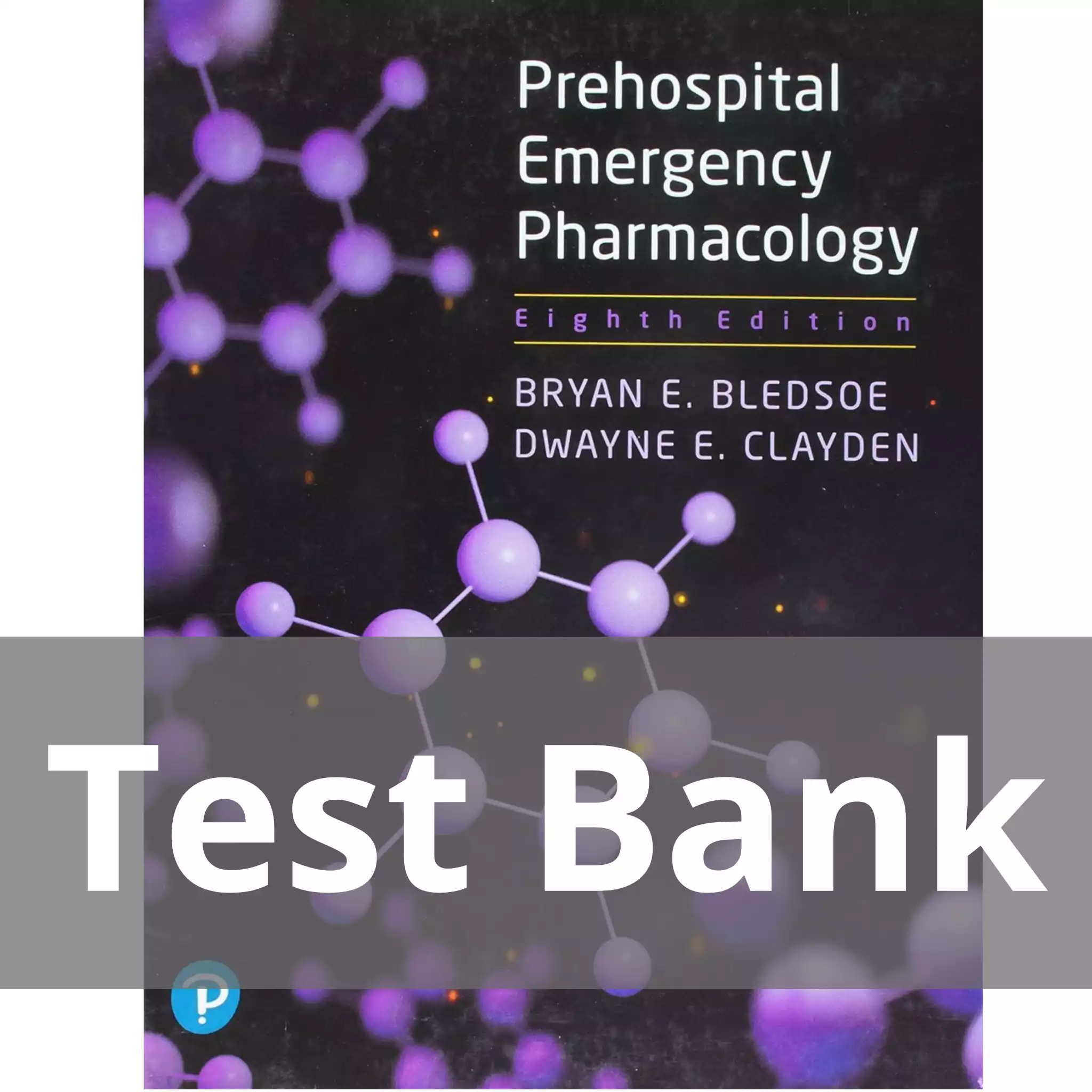 Prehospital-Emergency-Pharmacology-8th-Edition-Bryan-E.-Bledsoe-Test-Bank.webp Prehospital Emergency Pharmacology 8th Edition Bryan E. Bledsoe Test Bank