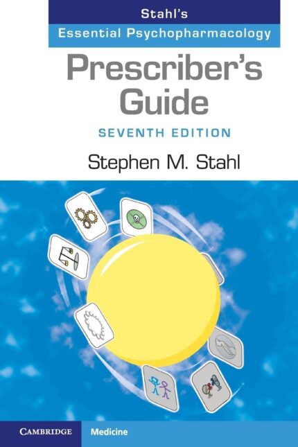 Prescribers Guide Stahls Essential Psychopharmacology 7th Edition Test Bank