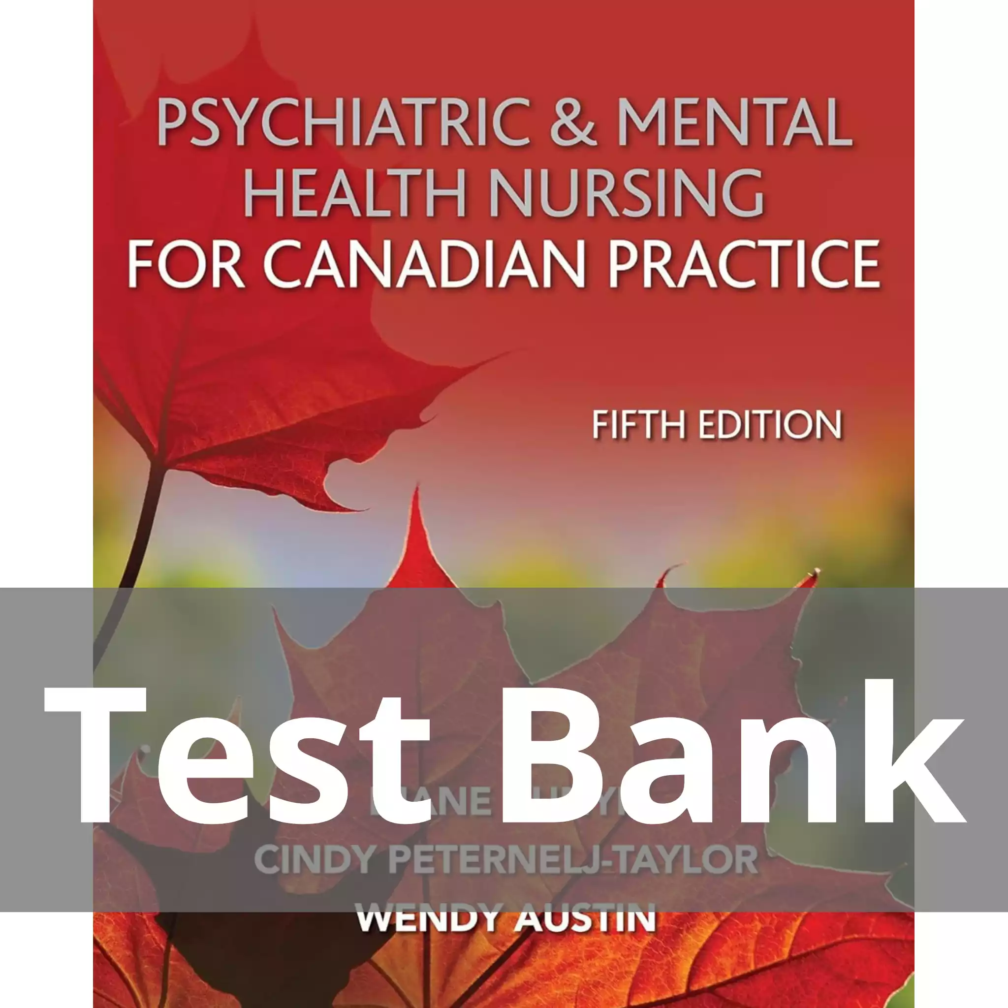 Psychiatric-and-Mental-Health-Nursing-for-Canadian-Practice-Fifth-Edition-Test-Bank.webp Psychiatric and Mental Health Nursing for Canadian Practice Fifth Edition Diane Kunyk Test Bank