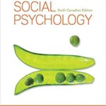 Social Psychology 6th Canadian Edition By Myers Test Bank