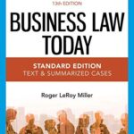 Solution Manual for Business Law Today Standard Text Summarized Cases 13th Edition Roger LeRoy Miller