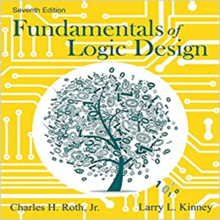 Solution Manual for Fundamentals of Logic Design 7th Edition by Roth ISBN 1133628478 9781133628477