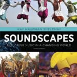 Soundscapes 3rd Edition By Kay Kaufman Shelemay Test Bank