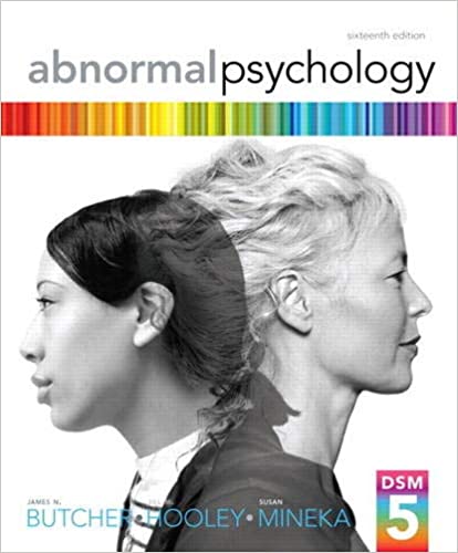 Test Bank For Abnormal Psychology 16th Edition By Butcher Hooley Mineka