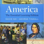 Test Bank For America The Essential Learning Edition 1st Edition