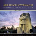 Test Bank For American Government Institutions and Policies Brief Version 12th Edition by James Q. Wilson