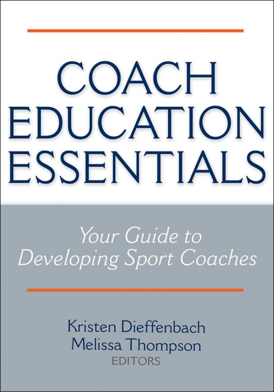 Test Bank For Coach Education Essentials 1st Edition by Dieffenbach