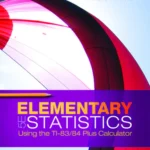 Test Bank For Elementary Statistics Using the TI 83 84 Plus Calculator 5th Edition