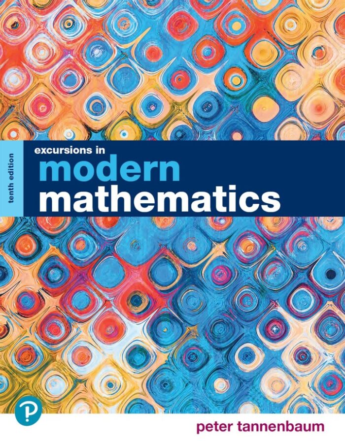 Test Bank For Excursions in Modern Mathematics RENTAL EDITION 10th Edition