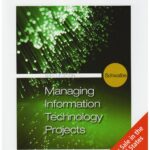 Test Bank For Managing Information Technology Projects International edition 6Th Edition
